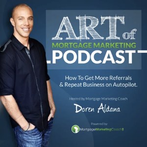 Art of Mortgage Marketing Podcast